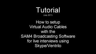 Tutorial: Setup Virtual Audio Cable and SAM4 for interviews with Skype/Ventrilo