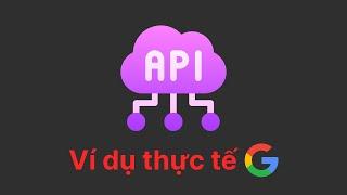 API - Ví dụ thực tế dễ hiểu