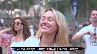 Zuma Dionys - Entry Festival | Bursa, Turkey