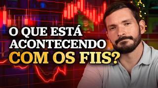 O QUE ESTÁ ACONTECENDO COM OS FUNDOS IMOBILIÁRIOS (FIIs)? | RISCO OU OPORTUNIDADE?