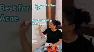 Forever aloe Vera gelly # forever living products # fLP # best gel for acne and pimples # YouTube