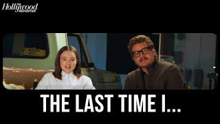 Pedro Pascal & Bella Ramsey Play "The Last Time I..." & Talk Recognizable Roles & 'The Last of Us'