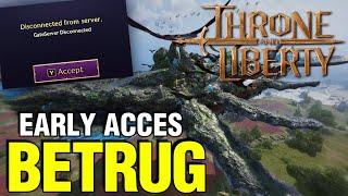 Der SCHLECHTESTE EARLY ACCESS den ich JE ERLEBT habe THRONE & LIBERTY