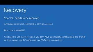 How to Fix Error Code 0xc0000225 Windows 10 - Fixed Easily