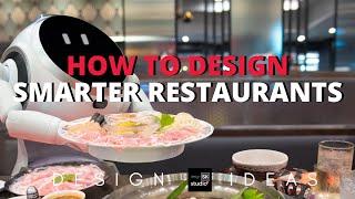 How to Design Smarter Restaurants