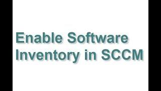 Enable Software Inventory in SCCM