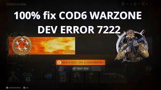 100% fix COD6 WARZONE DEV ERROR 7222, looping loading scrin fix