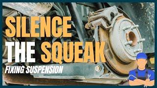 Silence the Squeak: How to Fix Your Car's Squeaky Suspension