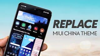 Replace China MIUI Theme App with Global MIUI Theme App Store on XIAOMI Phones