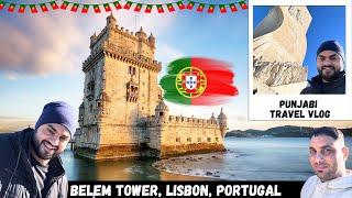 Belem Tower Lisbon Portugal Punjabi Travel Vlog