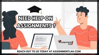 AssignmentLah! Get assignment help at AssignmentLah in Singapore