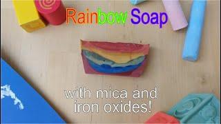 Rainbow soap - trying out mica and iron oxides in soap for the first time!