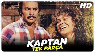 Kaptan | Hülya Avşar - Orhan Gencebay Eski Türk Filmi Full İzle