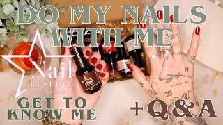 Q&A! Get To Know Me | Do My Nails With Me | Nail Reserve LA | 25 Year Old Budgets