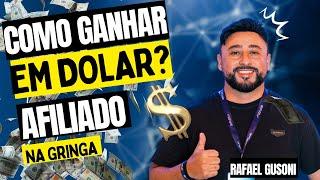 Afiliado Ganhando em DOLAR - Afiliado Na Gringa - Aula 01