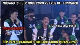 SHOWMATCH BTR OLD MODE PMCO VS EVOS OLD | BTR RYZEN AKANKAH COMEBACK TAHUN DEPANPUBG MOBILE