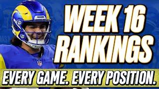 Week 16 Rankings | All Positions & All Games! | 2024 Fantasy Football Advice