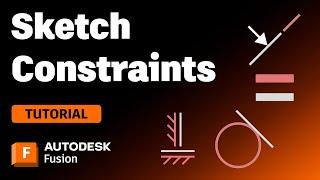 Sketch Constraints Made Easy in Autodesk Fusion [UPDATED!]