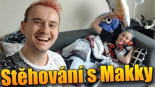 STĚHOVÁNÍ S MAKKY!#1 w/@Makousek