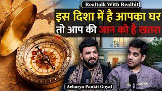 Se*ual Problems, Health Issues, Divorces Are Related To Vastu Ft. Pankit Goyal | RealHit