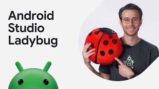 What's new in Android Studio Ladybug