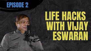 LifeHacks with Vijay Eswaran | Episode 2 (Procrastination And How We Can Overcome It)