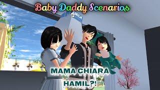 Baby Daddy Scenarios [Mama Chiara Hamil?!] || SAKURA SCHOOL SIMULATOR DRAMA