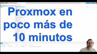 175 - Proxmox en ( algo mas de ) 10 minutos