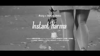 Amang x Szekeres András - Instant Karma (Official)