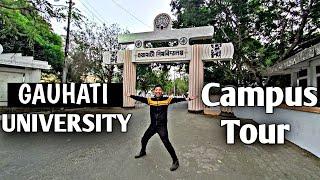 Gauhati University Campus Tour 2022 |JibanLaxmi #gauhatiuniversity