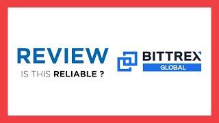 BITTREX : Test & Review (Is this reliable? Benefits, Cons, Score, Crypto...)