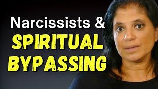 Narcissists and spiritual bypassing