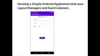 Android Mobile Application that uses Layout Manager and Event Listener.