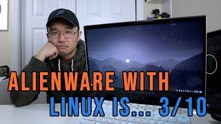 Linux Compatibility with Alienware M15