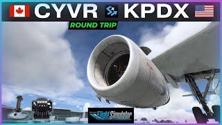 MSFS LIVE | FENIX A320 IAE Engines | VANCOUVER to PORTLAND Round Trip | VATSIM