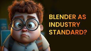 Why Blender is not industry standard?