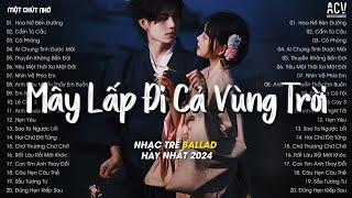 Mây Lấp Đi Cả Vùng Trời Chói Nắng... Hoa Nở Bên Đường (VUX Lofi) - Hay Lâu Lâu Em Quên Gọi Nhầm Tên