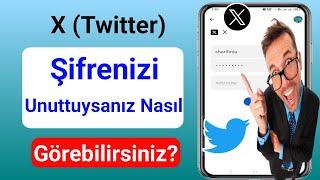 X (Twitter) Şifrenizi Unutursanız Nasıl Görebilirsiniz |  Twitter Şifresi Nasıl Kurtarılır