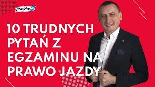 10 trudnych pytań z Egzaminu na Prawo Jazdy