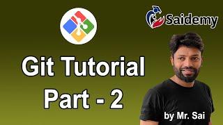 Git Part-2: Branches | Advantages | Stages | Types of Repositories || DevOps Tutorial 2022