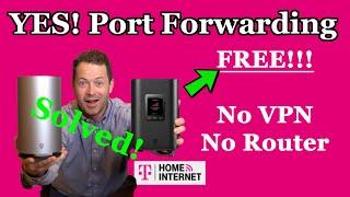  SOLVED!!!! Free Way To Port Forward On CGNAT ISP Like T-Mobile Home Internet - No VPN or Router!