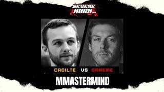 Severe MMAstermind Game 2: Graeme vs  Caoilte