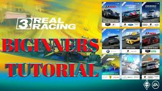 REAL RACING 3 ][BEGINNERS TUTORIAL