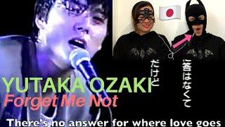 尾崎豊 YUTAKA OZAKI - Forget Me Not | Reaction