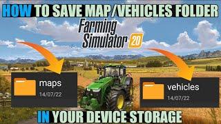 II HOW TO SAVE MAP/VEHICLES FOLDER IN YOUR DEVICE STORAGE II FARMING SIMULATOR 20 II HINDI II #FS20