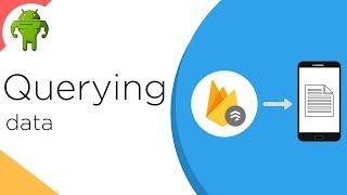 Querying Data Android Firestore