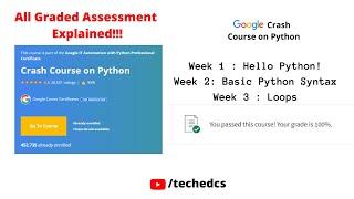 Google Launched A Free Python Course Answers | Crash Course on Python Coursera Week 1, 2 & 3 SOLVED!