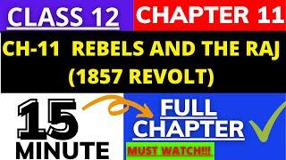 Rebels and the Raj | Class 12 History Chapter-11 || Revolt of 1857 || successmindsetbymridula