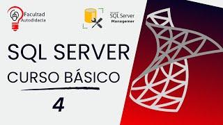 Curso Básico de SQL Server 2024 | Seleccionar Datos | Capítulo 4