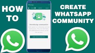 create WhatsApp community, How to create WhatsApp community in 2023